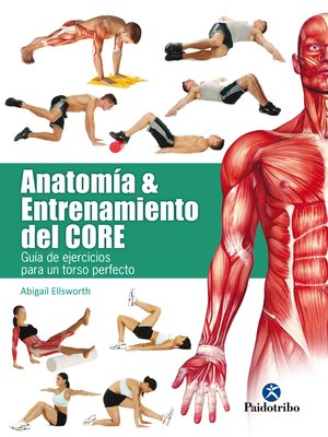 cover image of Anatomía y entrenamiento del core